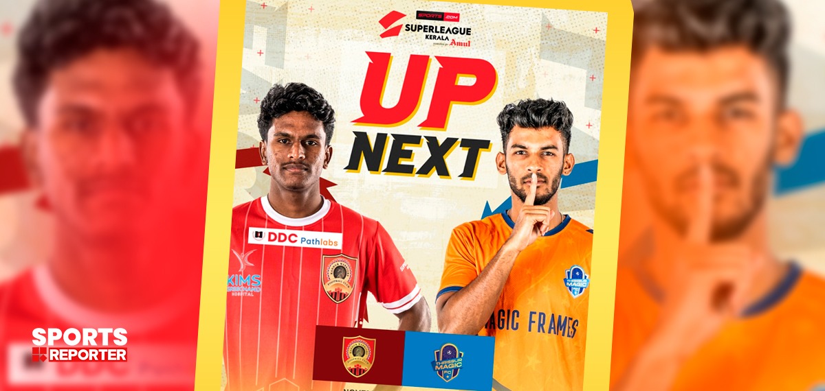 ഒന്നാമതെത്താൻ കണ്ണൂരും തൃശൂരും; സൂപ്പർ ലീഗ് കേരളയിൽ ഇന്ന് സൂപ്പർ പോരാട്ടം