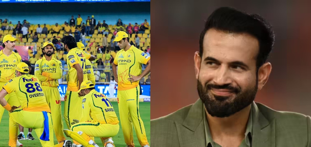 'സഞ്ജുവല്ല, ചെന്നൈയുടെ തോൽവികൾക്ക് പിന്നിലെ 'വില്ലൻ' മറ്റൊരു താരം'; ഇർഫാൻ പത്താൻ