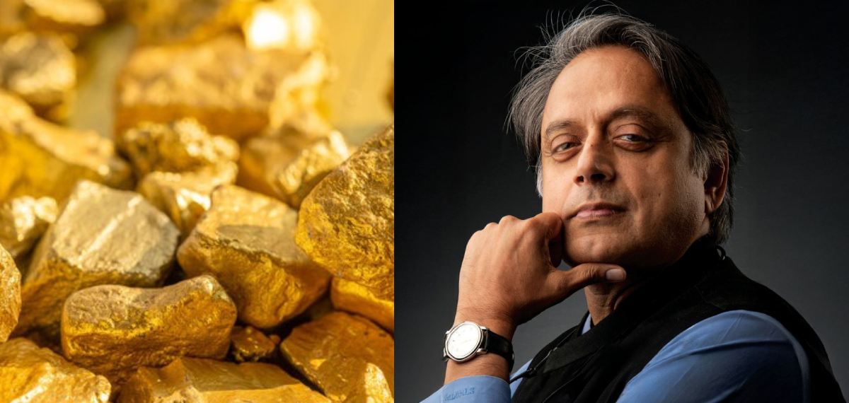 നമ്മുടെ സ്വന്തം സ്വർണം എന്തുകൊണ്ട് ഖനനം ചെയ്യുന്നില്ല?; ഇന്ത്യയില്‍  500 മില്യണ്‍ ടണ്‍ സ്വർണ അയിര്: ശശി തരൂർ