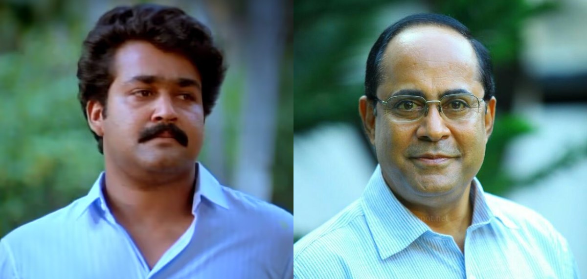 'മോഹൻലാലിന്റെ കഥാപാത്രത്തെ കൊല്ലേണ്ടിയിരുന്നില്ല എന്ന് തോന്നി, എന്നെ വേണ്ടവിധത്തിൽ പരിഗണിച്ചതുമില്ല'