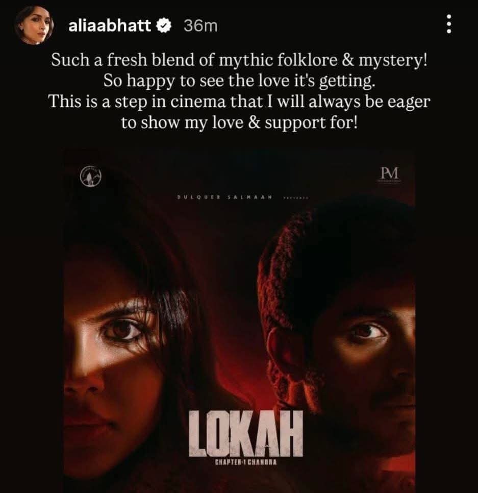  Alia Bhatt praises malayalam movie Lokah