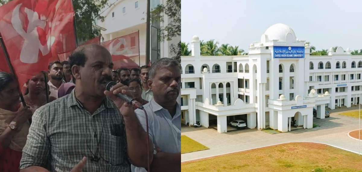 ദാറുല്‍ഹുദക്കെതിരെയുള്ള സിപിഐഎം മാര്‍ച്ച് തികച്ചും രാഷ്ട്രീയപ്രേരിതവും അനുചിതവും; ഭാരവാഹികള്‍