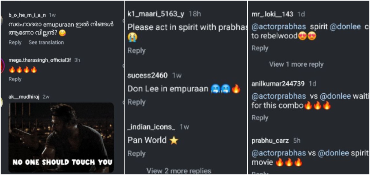 ഡോൺ ലീയുടെ പോസ്റ്റുകൾക്ക് താഴെ പ്രഭാസ്, മോഹൻലാൽ ആരാധകർ പങ്കുവെച്ച ചില കമന്റുകൾ