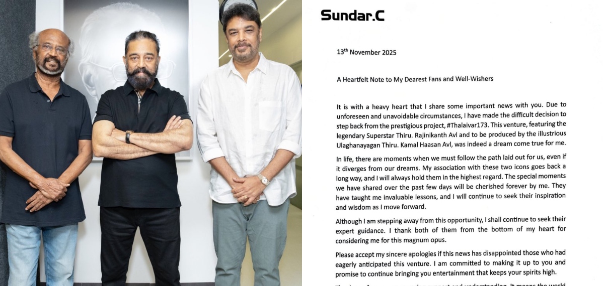 രജനി-കമൽ ചിത്രത്തിൽ നിന്നും പിന്മാറി സുന്ദർ സി, പോസ്റ്റുമായി സംവിധായകൻ; ഞെട്ടി സിനിമാലോകം